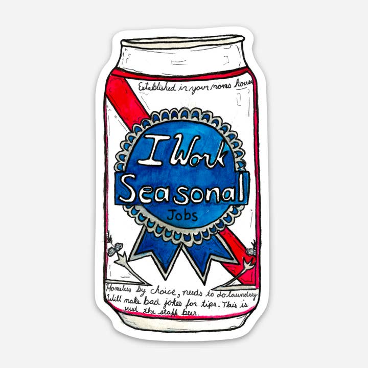 Seasonal Jobs Beer Sticker for wholesale by Heartwood Collective