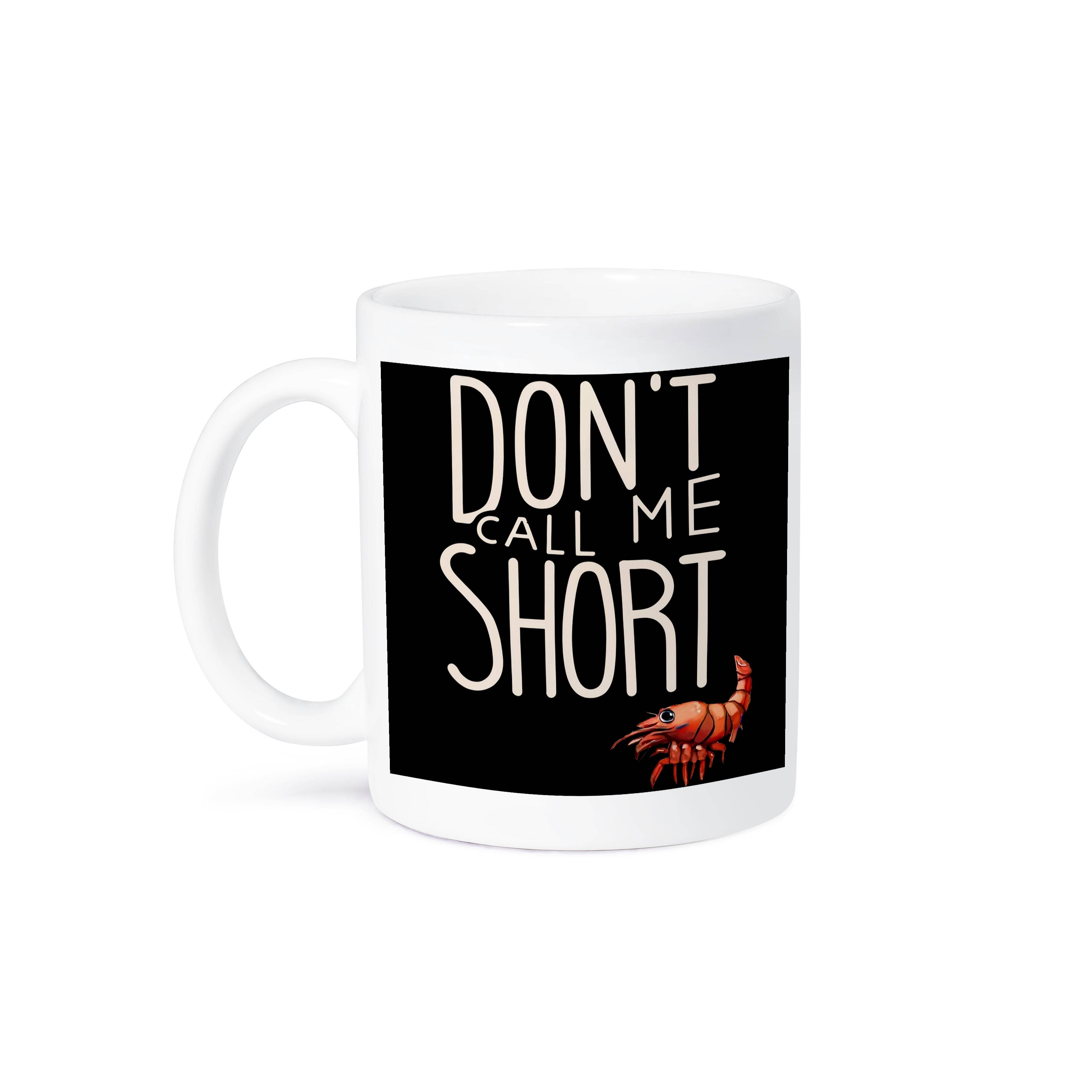 3dRose - Wholesale Coffee Mug - 3dRose, Cute Funny Shrimp says Don’t call me short Pun, Mug8