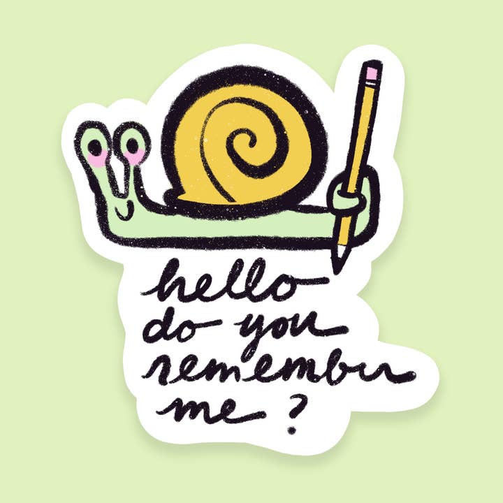 Adesivo in vinile Remember Me Snail 6,5" per la vendita all'ingrosso da parte di Sticker Season