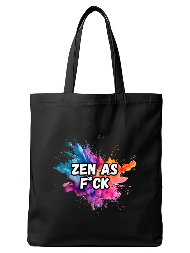 Zen as f*ck - Black Tote Bag for wholesale by Reyt Designs