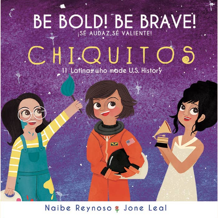 Board Book: Be Bold Be Brave! Chiquitos for wholesale by Con Todo Press