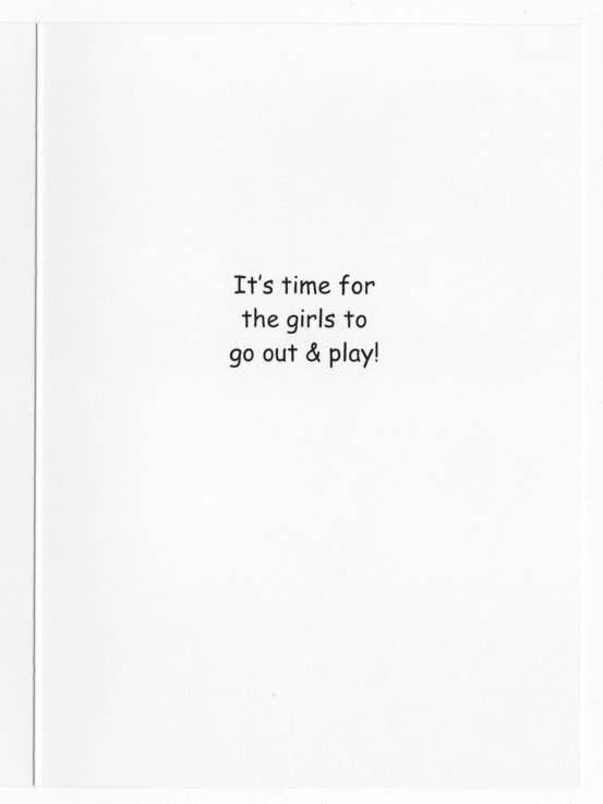 Girls Play is a Girls Night Out Invitation Greeting Card LOL for wholesale by GrammaBurp Humorous Greeting Cards