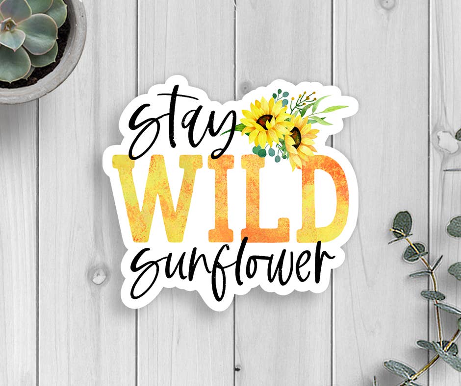Expression Design Co - Vendita all'ingrosso Adesivo - Adesivo in vinile Stay Wild Sunflower