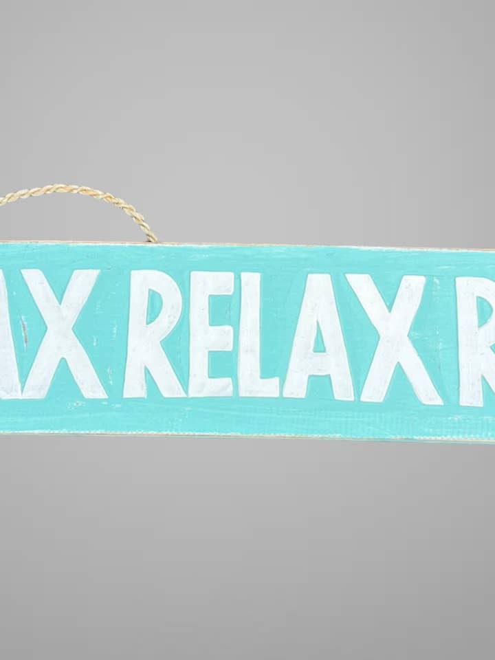 Wooden cool relax relax relax hanging painted sign for wholesale by Batik Indah