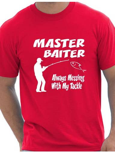Print4U - Wholesale Screen Printed T-Shirt - Men's - Master Baiter Mens Fishing T-Shirt6