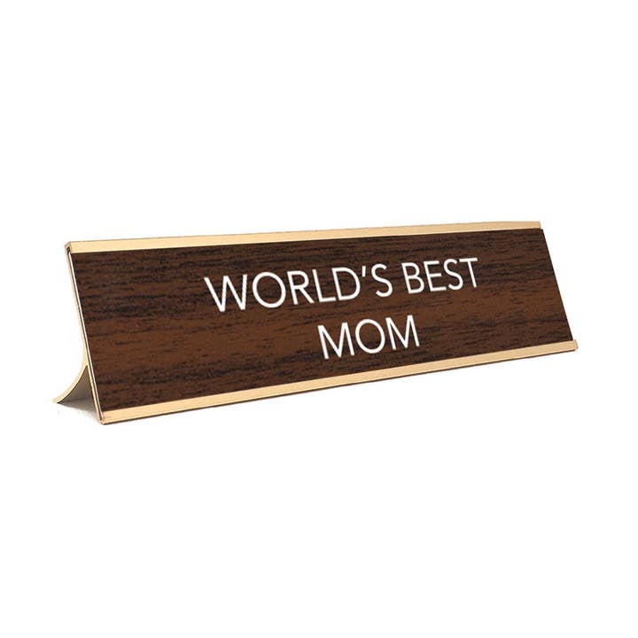 Desk Sign World's Best Mom for wholesale by AAHS Enterprises