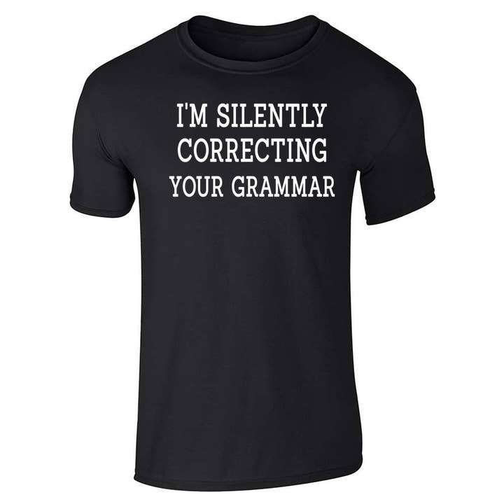 Maglietta unisex divertente con scritta «I'm Silently Correcting Your Grammar» per la vendita all'ingrosso da parte di Pop Threads