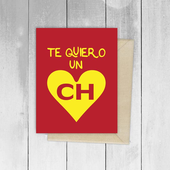 Te Quiero un CH for wholesale by Viva Greetings
