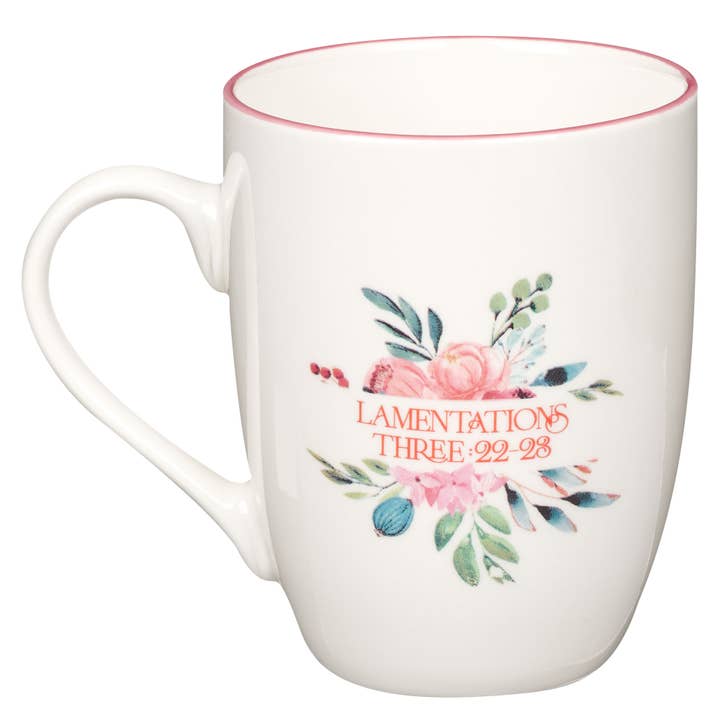 Christian Art Gifts - Wholesale Coffee Mug - Mug Pink Floral Mercies are New Lam. 3:22-23