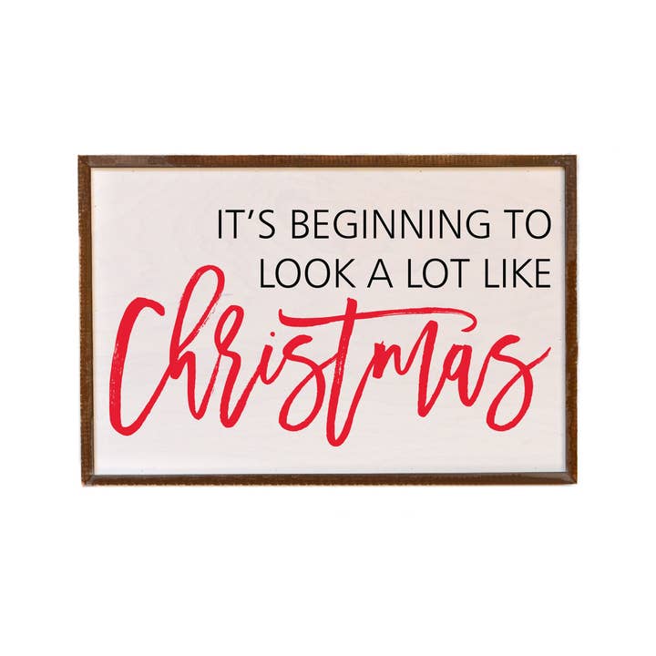 12x18 It's Beginning To Look A Lot Like Christmas - Box Sign for wholesale by Driftless Studios