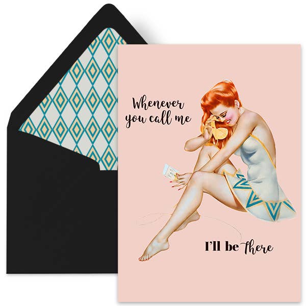 Mod Lounge Paper Company - Wholesale Everyday Greeting Card - Whenever You Call Me Vintage Pinup Just Because Card