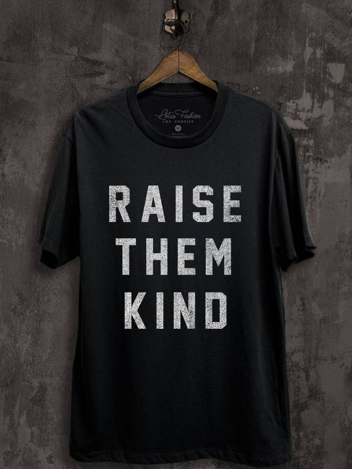 Lotus Fashion Collection - Wholesale Screen Printed T-Shirt - Women's - Raise Them Kind Graphic Top