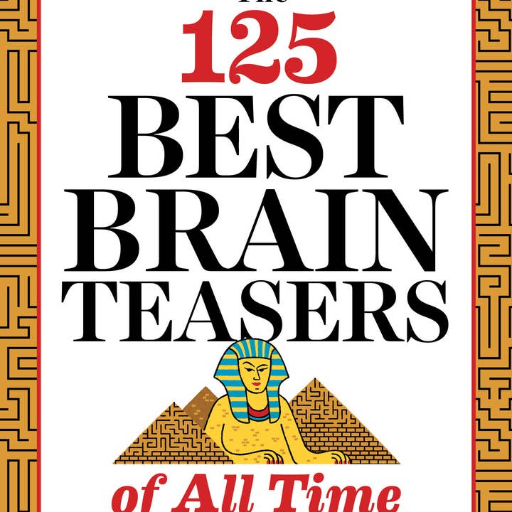 Sourcebooks - Wholesale Education - 125 Best Brain Teasers of All Time