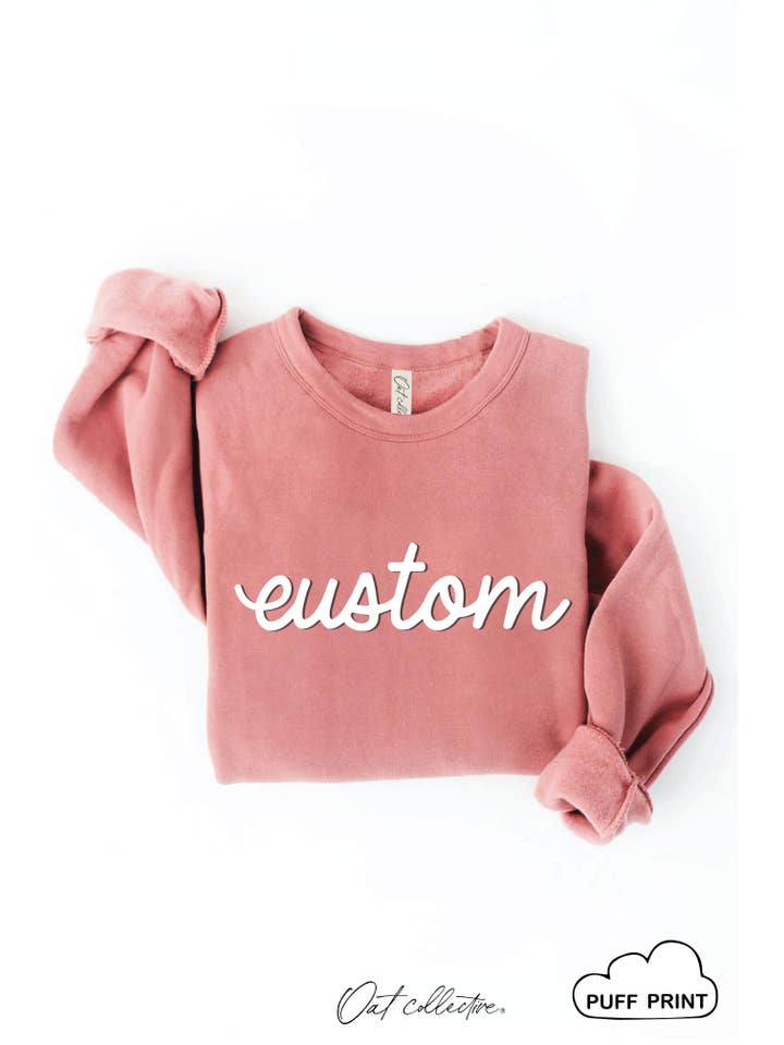 OAT COLLECTIVE - Wholesale Graphic Sweatshirt - Women's - CUSTOM PUFF Graphic Sweatshirt8