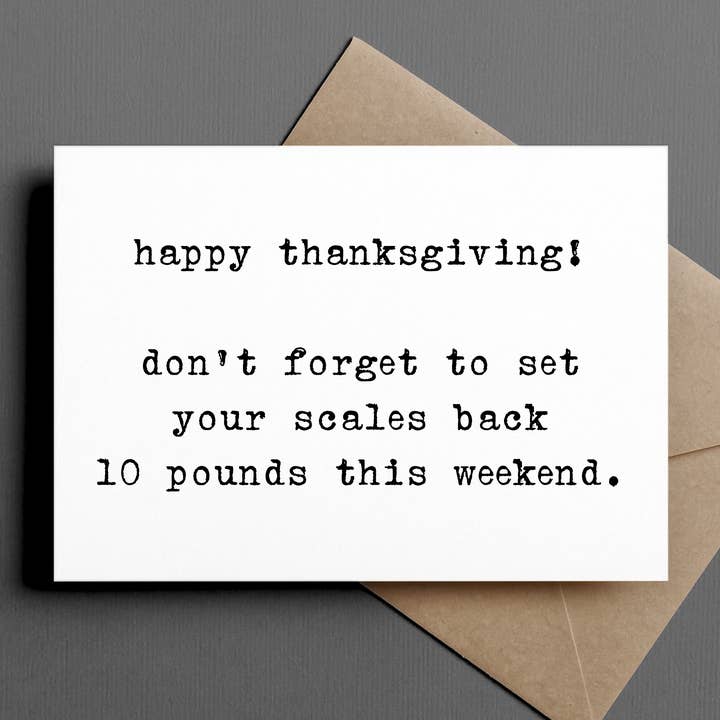 funny thanksgiving card | set your scale back 10 pounds for wholesale by Ink & Attitude Stationery Company