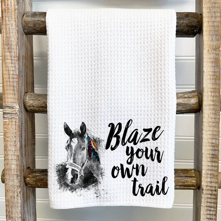 Blaze Your Own Trail Flour Sack Tea Towel - horse country for wholesale by This Joyful Home