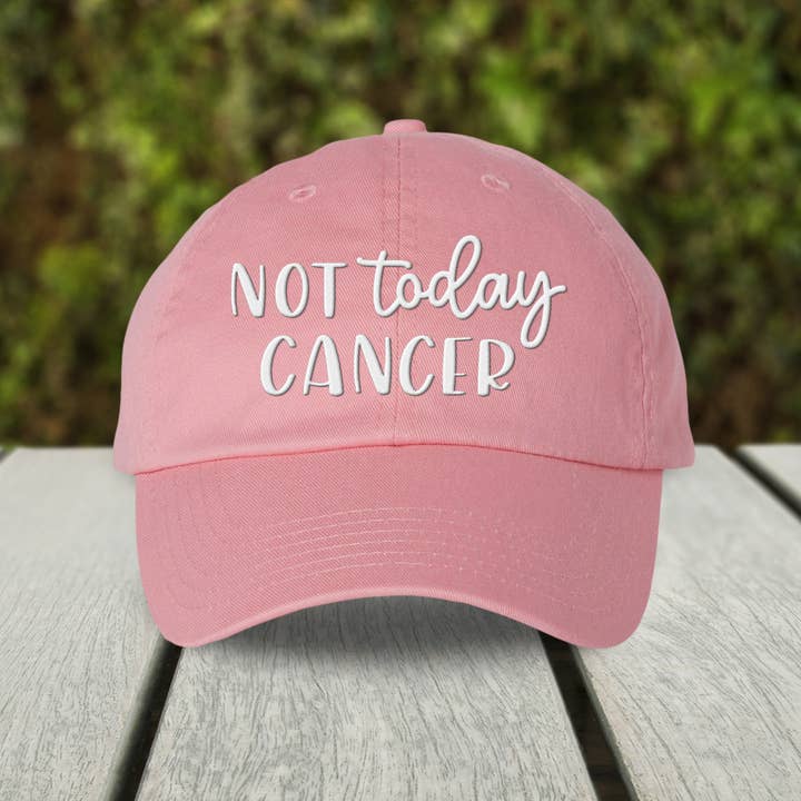 Not Today Cancer Embroidered Dad Hat for wholesale by Lucky Luna Apparel