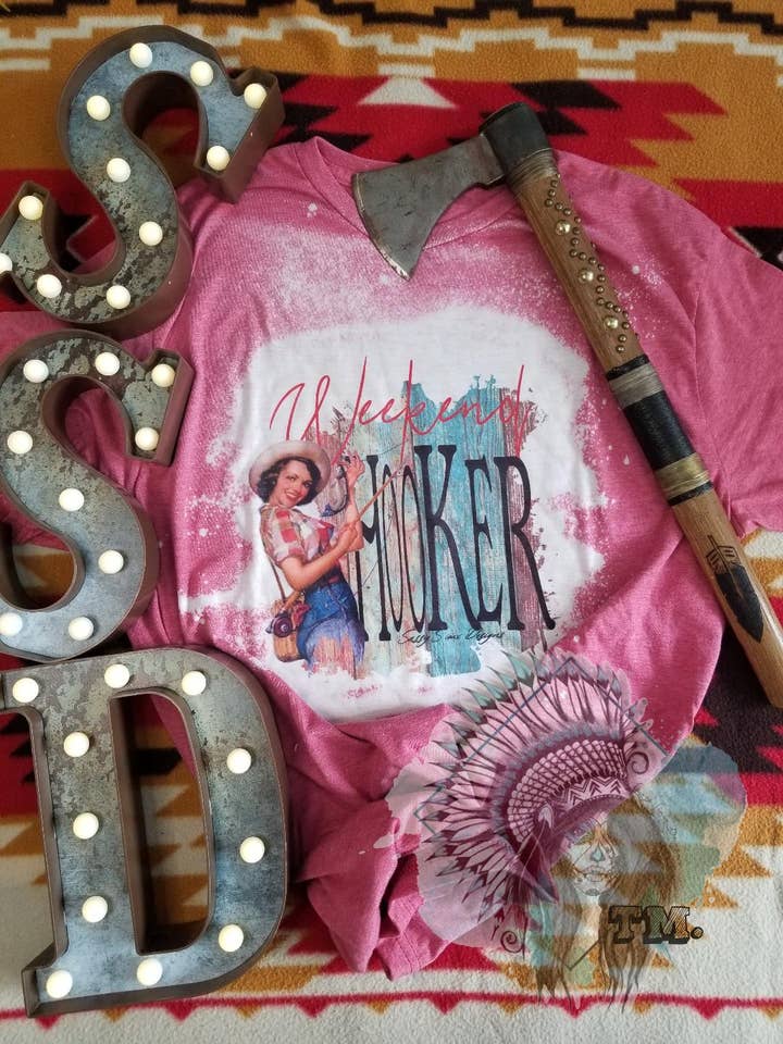 Weekend Hooker Tee for wholesale by Sassy Sioux Design LLC