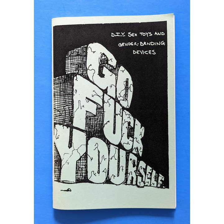 Microcosm Publishing & Distribution – wholesale Kärleksroman – Gå Fan själv Zine: DIY Sexleksaker och könsböjningsenheter