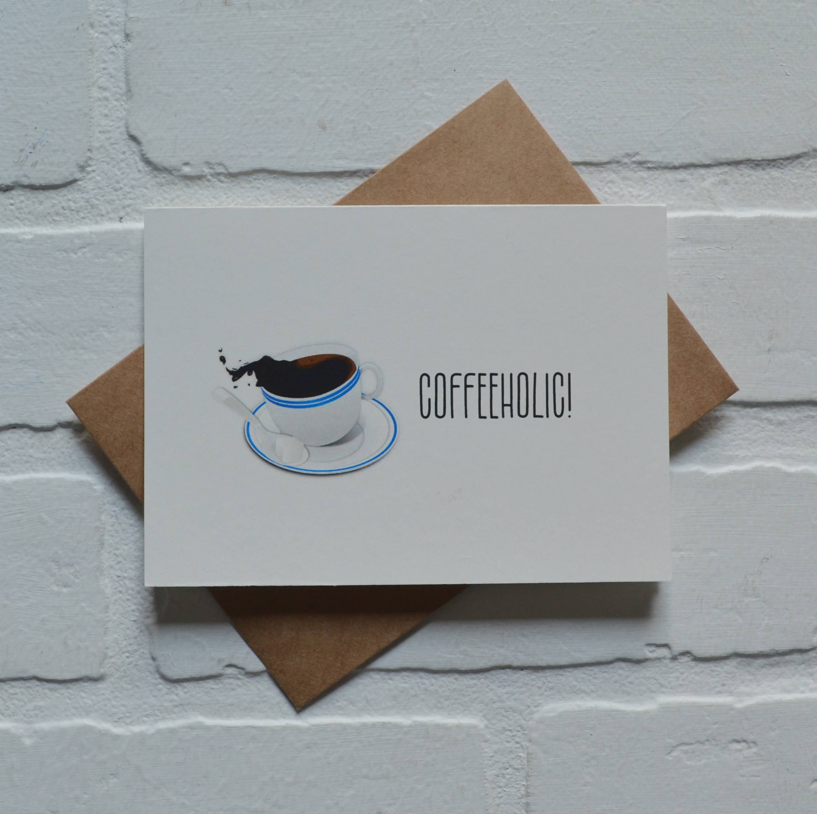 This & That Creations, INC. - Wholesale Everyday Greeting Card - Coffeeholic | Coffee Greeting Cards1