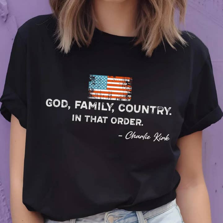 Eleven Fashion - Wholesale Screen Printed T-Shirt - Women's - God Family Country Patriotic Christian T-Shirt Charlie Kirk