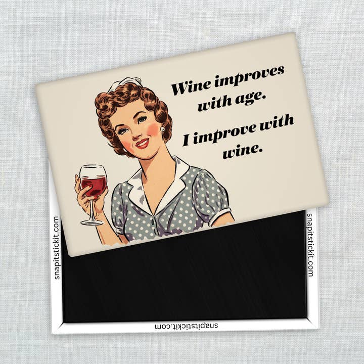 Wine Improves With Age Magnet – Funny Retro Wine Lover Gift for wholesale by Snap It Stick It