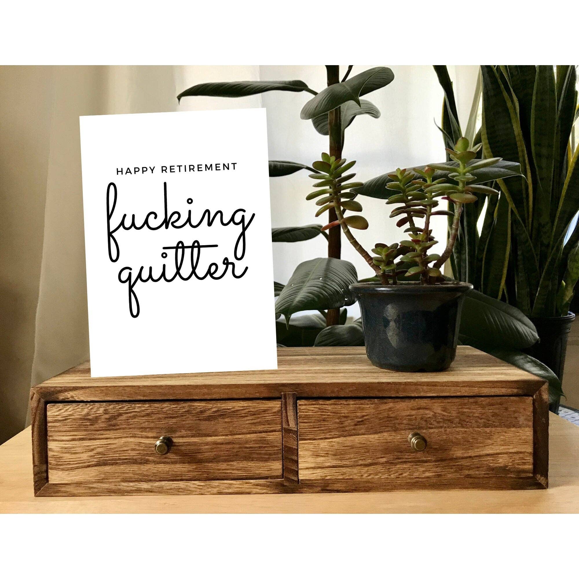 As Told By Ellie - Wholesale Retirement Card - Happy Retirement Fucking Quitter Card2