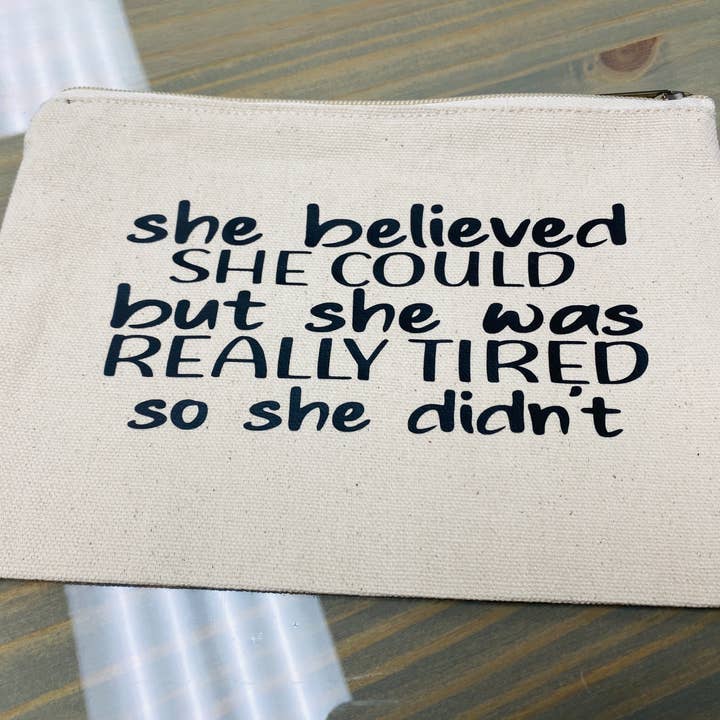 She Believed She Could Canvas Zipper Pouch for wholesale by Oak & Willow
