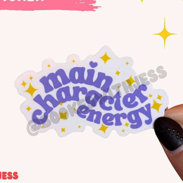 Main Character Energy Sticker for wholesale by Booked with Jess