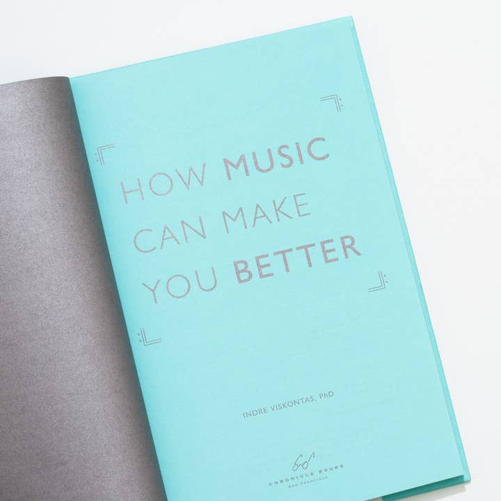 Chronicle Books - Wholesale Human & Cultural Studies - How Music Can Make You Better5
