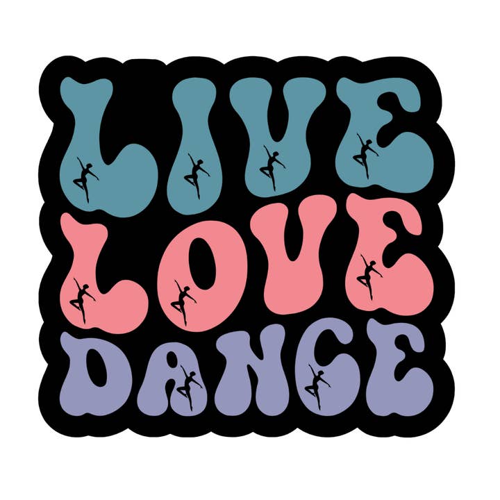 Live love dance sticker (black) for wholesale by Stick to it creations