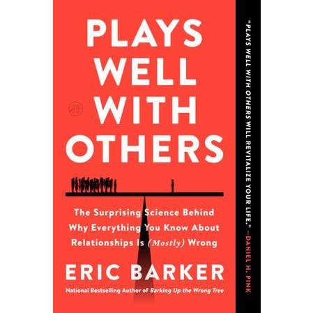 Plays Well with Others : Eric Barker for wholesale by HarperCollins