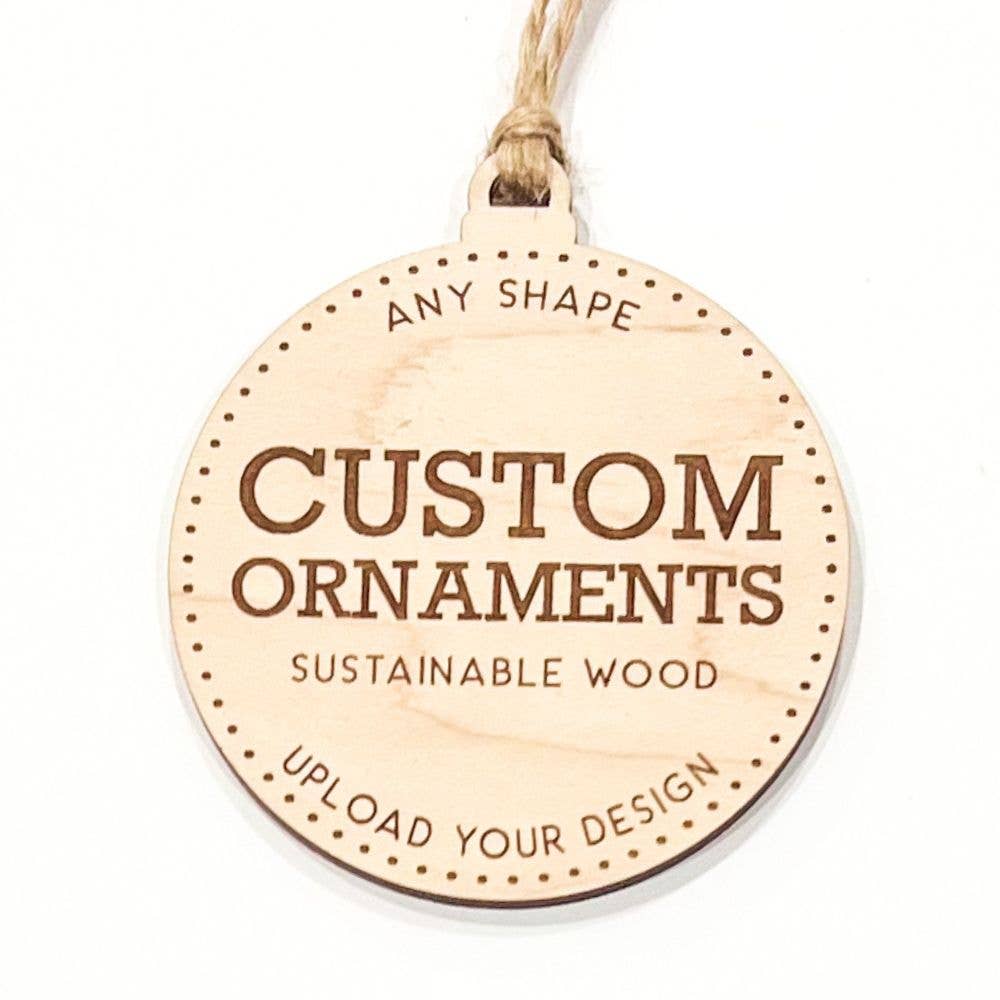 Wild Larch Creative - Wholesale Ornament - CUSTOM Wood Ornament | Custom Christmas Wood Ornament Eco