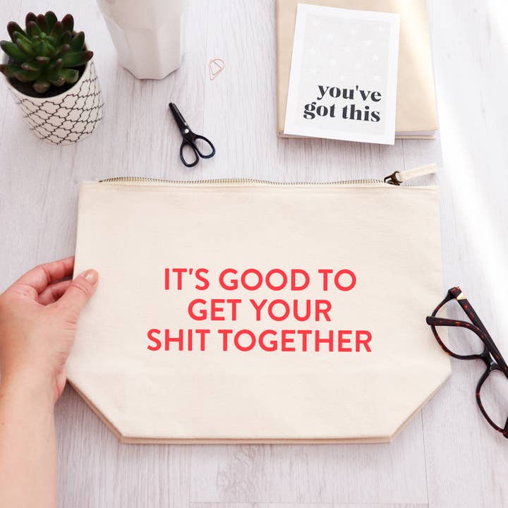 Word Up Creative - Wholesale Makeup/Cosmetic Bag - It's good to get your shit together funny quote make up bag3
