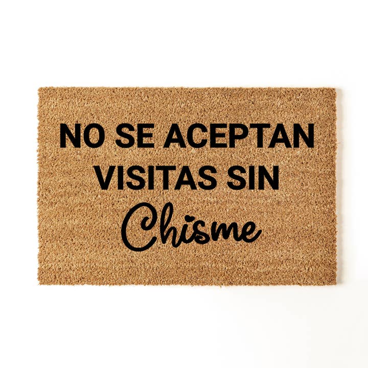 No Se Aceptan Visitas Sin Chisme Doormat, Front Door Decor for wholesale by Aspol Print INC