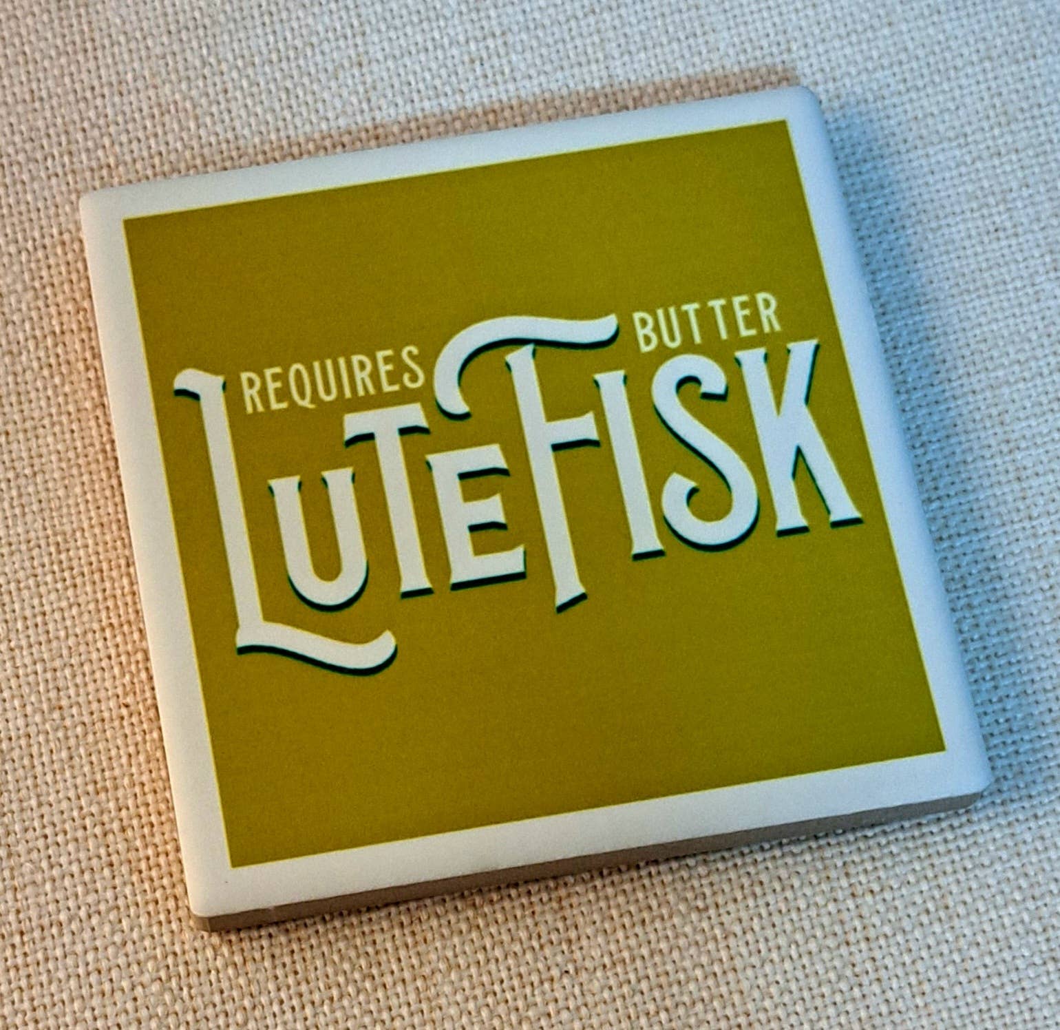 Hello Lucy - Wholesale Coasters - Coaster Lutefisk Requires Butter2