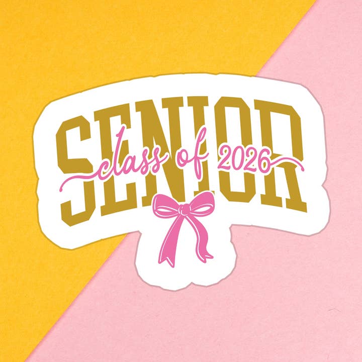 Graduation Senior Gift School Waterproof Vinyl Sticker for wholesale by Stickers+ X Ashley Bexar