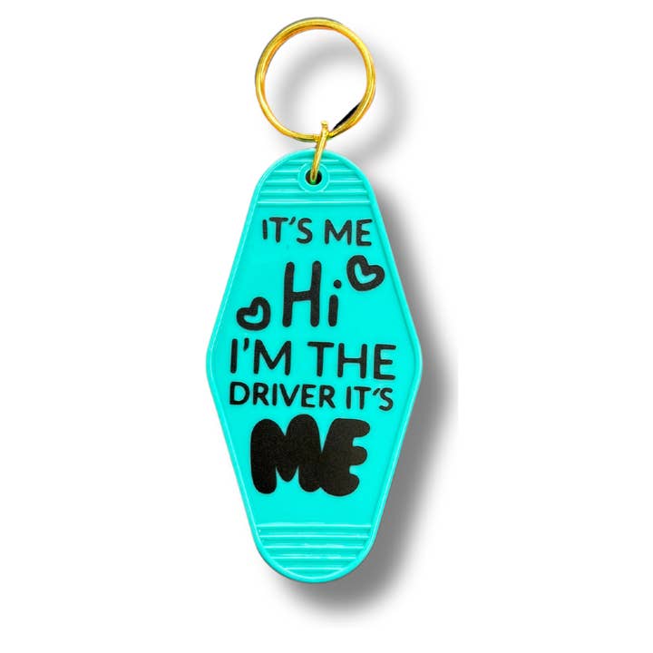 It's Me Hi I'm the Driver It's Me Keychain for wholesale by Paper Crane Shop