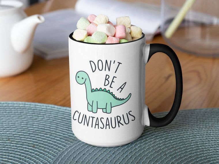 Ink Pop - Wholesale Coffee Mug - Don't Be a Cuntasaurus2