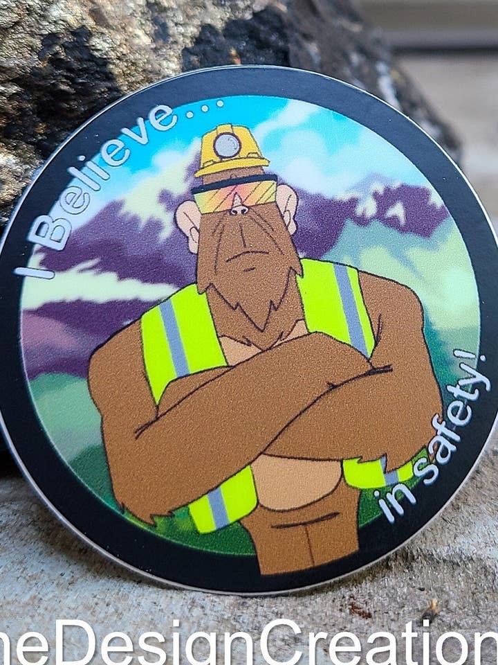 Safety Sasquatch- I Believe Sticker for wholesale by Mine Design Creations