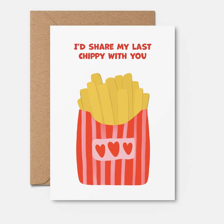 Funny Valentine's Day Card | Last Chippy. Love, Anniversary for wholesale by From Rosalie