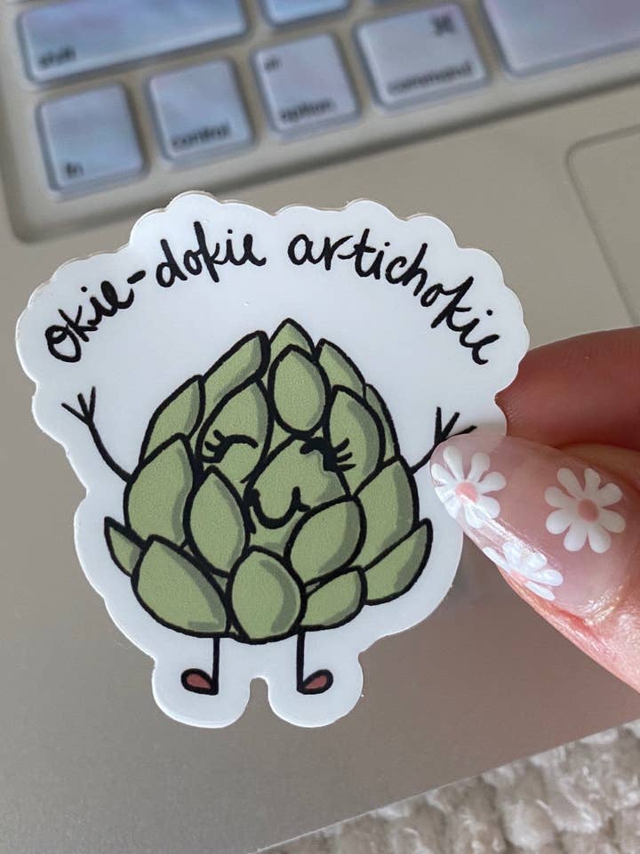 Okie Dokie Atichokie Sticker | Laptop Sticker | Cute Food Stationary | Vinyl Waterproof Decal | Funny Puns Gift for wholesale by Papi Hour