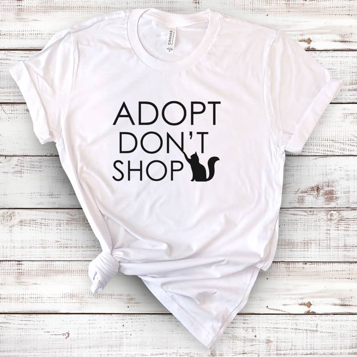 Adoptez Don't Shop - Rescue Sassy Adopter Animal Amoureux T-shirt pour la vente par House Of Rodan
