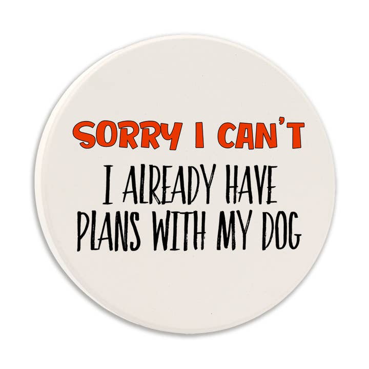 Car Coaster Sorry I Can't Dog for wholesale by Tipsy Coasters & Gifts