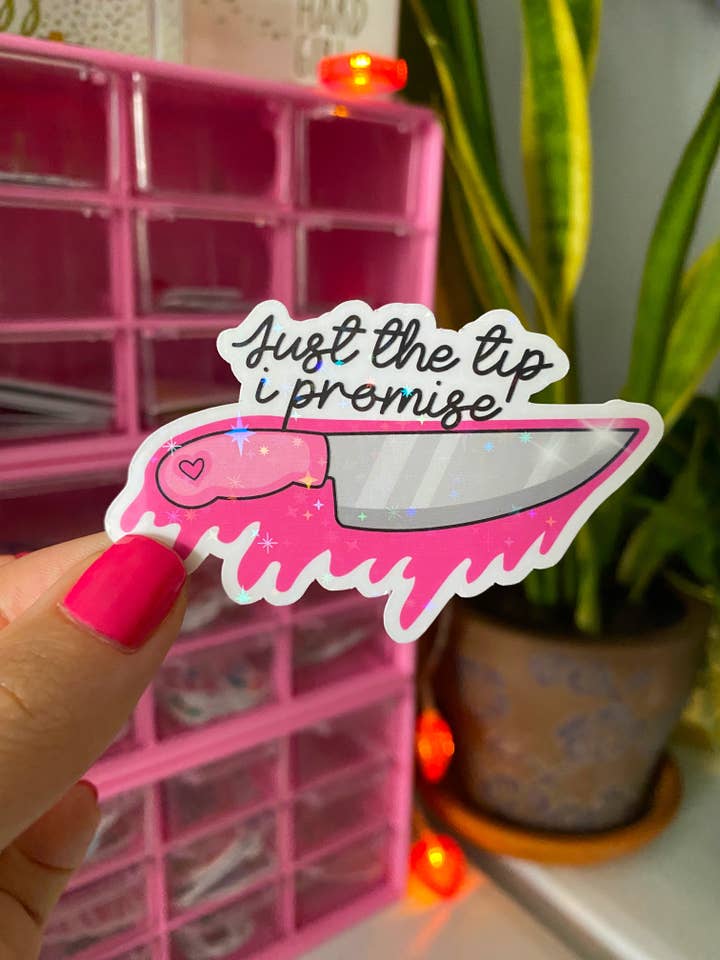 Just the tip sticker (holographic) / Horror movie stickers for wholesale by Party Like A King