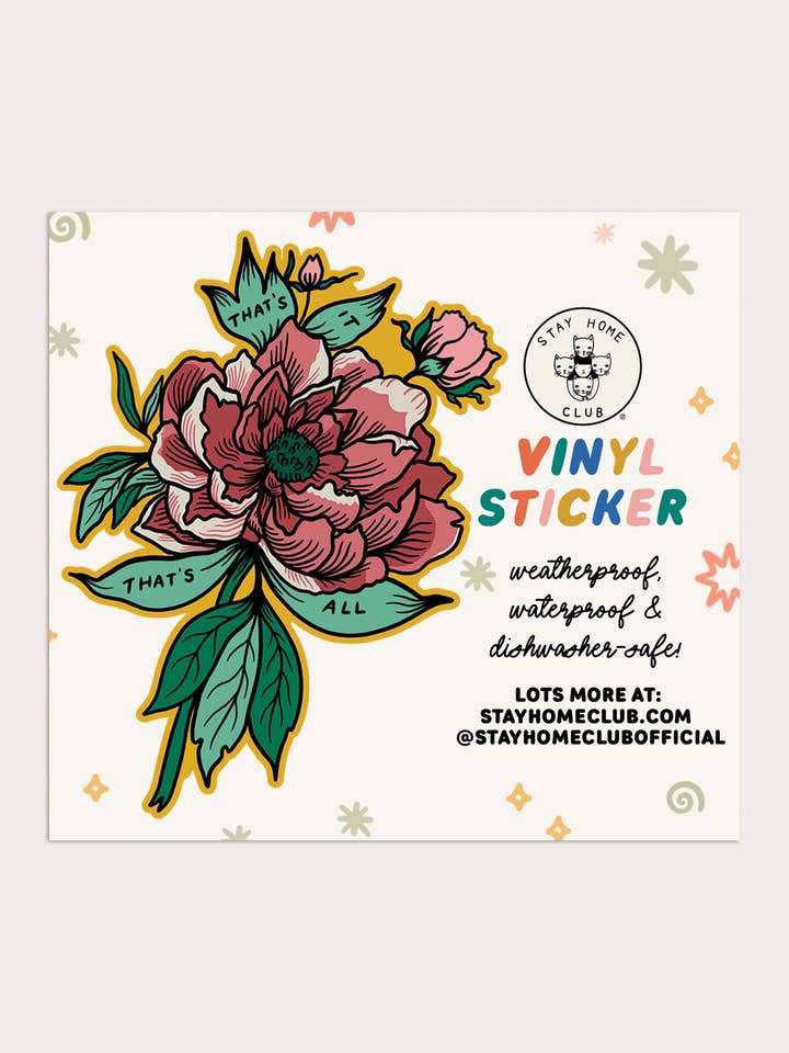 That's It That's All Sticker | Waterproof Vinyl Sticker for wholesale by Stay Home Club