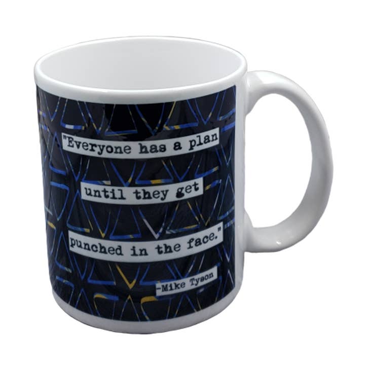 ChicalooKate - Wholesale Coffee Mug - Mike Tyson Punch In The Face Quote Coffee Mug0