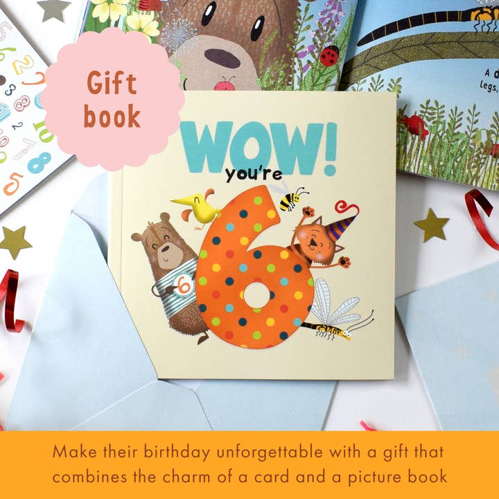 FROM YOU TO ME Gifts – wholesale Birthday card – Wow! You're 6 | Age Cards | Age Birthday Card Book | Age 6