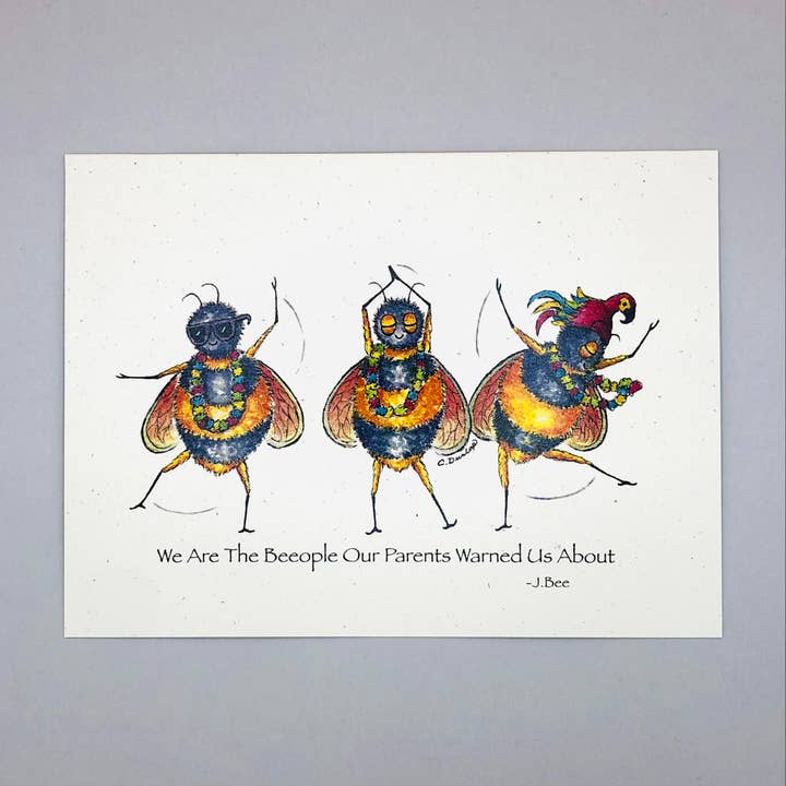 We Are The Beeople Our Parents Warned Us About for wholesale by Just Bee & Me Greeting Cards