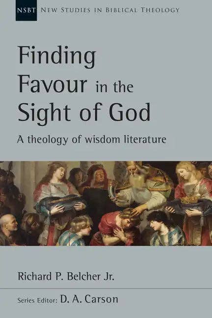 Books by splitShops - Wholesale Religion - Finding Favour in the Sight of God: A Theology of Wisdom Literature Volume 46 - Paperback0